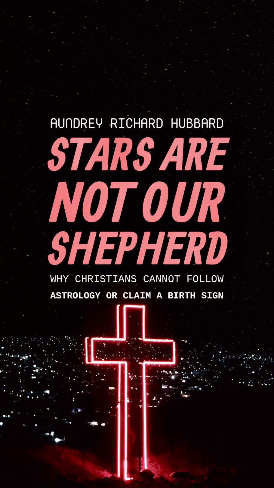 Stars Are Not Our Shepherd